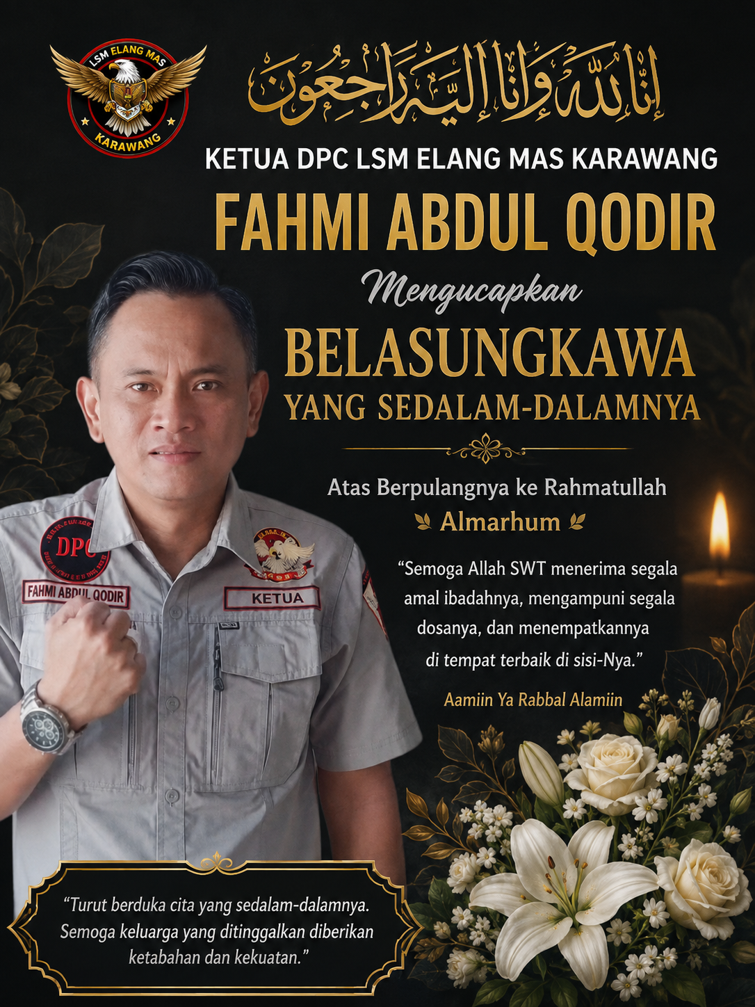 Ketua DPC LSM ELANG MAS Karawang Panjatkan Doa, Sampaikan Belasungkawa atas Wafatnya Ketua DPC LSM ELANG MAS Majalengka