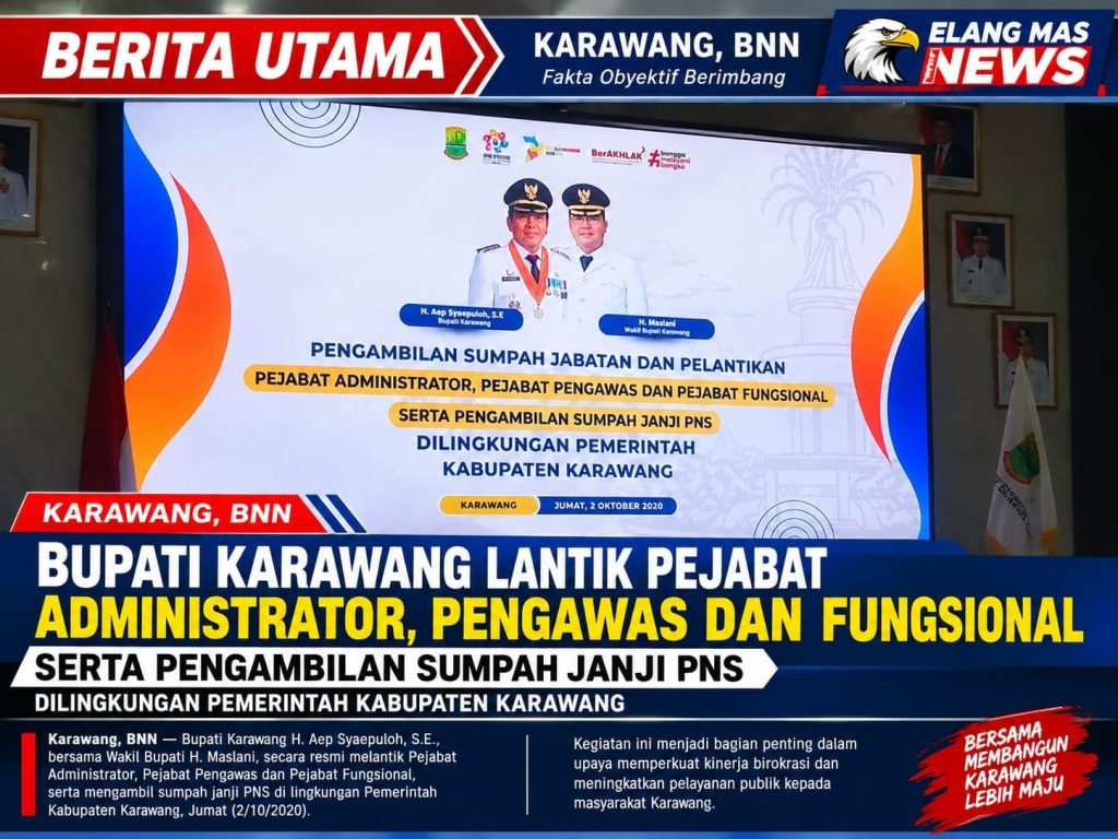 Bupati Karawang Lantik Pejabat Administrator, Pengawas dan Fungsional, Tekankan Integritas dan Pelayanan Publik