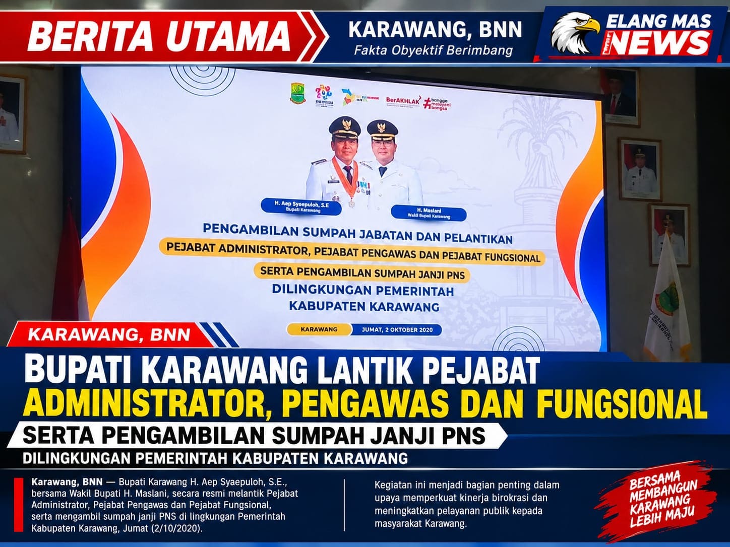 Bupati Karawang Lantik Pejabat Administrator, Pengawas dan Fungsional, Tekankan Integritas dan Pelayanan Publik